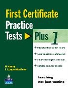 N. Kenny, Nick Kenny, L. Luque-Mortimer, Lucrecia Luque-Mortimer - First Certificate Practice Tests Plus: First Certificate Practice Tests Plus 1