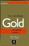 Richard Acklam, Sally Burgess - First Certificate Gold: First Certificate Gold Class / Cassettes(2)