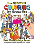 Ryan Hunter, Hunter Ryan, Taige Jensen, Jensen Taige - The Ultimate Coloring for Grown-Ups