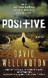 David Wellington - Positive