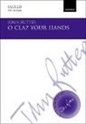 John Rutter - O Clap Your Hands