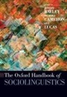 Robert (Professor of Linguistics Bayley, Robert J. Cameron Bayley, Robert Bayley, Richard Cameron, Ceil Lucas, Lucas Ceil - Oxford Handbook of Sociolinguistics