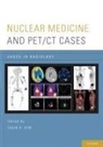 Chun K. Kim, Chun K. (Associate Professor of Radiology and Kim, Chun K. (Harvard Medical School Kim, Chun K Kim, Chun K. Kim, Chun K. (Associate Professor of Radiology and Clinical Director Kim - Nuclear Medicine and Pet/ct Cases