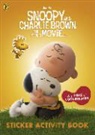 Charles M Schulz - Peanuts Movie Sticker Activity Book