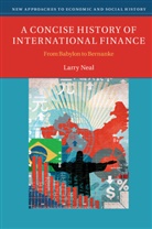 Larry Neal, Larry (University of Illinois Neal - Concise History of International Finance