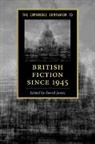 David James, David James - Cambridge Companion to British Fiction Since 1945