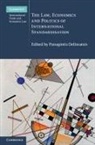 Panagiotis Delimatsis, Panagiotis (Universiteit Van Tilburg Delimatsis, Panagiotis Delimatsis, Panagiotis (Universiteit Van Tilburg Delimatsis - Law, Economics and Politics of International Standardisation
