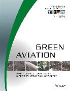 Ramesh Collier Agarwal, Ramesh K. Collier Agarwal, Richard Blockley, RR Blockley, Ramesh Agarwal, Ramesh K. Agarwal... - Green Aviation