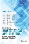 Hirsch, Robert P Hirsch, Robert P. Hirsch, Rp Hirsch, Hirsch Robert P. - Introduction to Biostatistical Applications in Health Research With