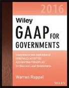 Warren Ruppel - Wiley Gaap for Governments 2016: Interpretation and Application of
