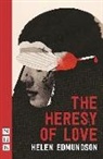Helen Edmundson - Heresy of Love