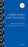 Blundell, Richard Blundell, Richard (Ricardo Professor of Economics Blundell, Andreas Peichl, Klaus F Zimmermann, Klaus F. Zimmermann - Labor Supply and Taxation