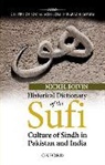 Michel Boivin, Michel (Dr) Boivin - Historical Dictionary of the Sufi Culture of Sindh in Pakistan and