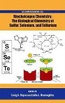 Craig A. Bayse, Craig A. Brumaghim Bayse, Craig A. Bayse, Bayse Craig A., Julia L. Brumaghim, Brumaghim Julia L. - Biochalcogen Chemistry