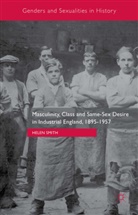 Helen Smith - Masculinity, Class and Same Sex Desire in Industrial England, 1895 195