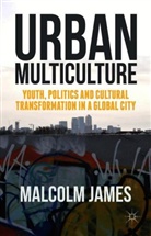 Malcolm James - Urban Multiculture