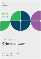 Kate Cook, Kate James Cook, Mark James, Richard Lee - Core Statutes on Criminal Law