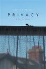 D Vincent, D. Vincent, David Vincent, David (The Open University) Vincent - Privacy - A Short History