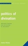 Joshua Ramey, Joshua Alan Ramey - Politics of Divination Neolibecb