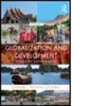 Shigeru Otsubo, Shigeru (Nagoya University Otsubo, Shigeru Thomas Otsubo, Shigeru Thomas (Nagoya University Otsubo, Shigeru Otsubo, Shigeru Thomas Otsubo... - Globalization and Development Volume II
