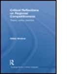 Gillian Bristow, Gillian (Cardiff University Bristow - Critical Reflections on Regional Competitiveness