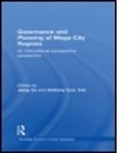 Jiang Yeh Xu, Jiang Xu, Anthony Yeh - Governance and Planning of Mega-City Regions