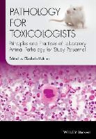 E Mcinnes, Elizabeth McInnes, Elizabet McInnes, Elizabeth McInnes - Pathology for Toxicologists