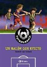 Gerard Van Gemert, Mark Janssen - Futbolmanía. Un balón con efecto