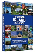 Marku Bäuchle, Markus Bäuchle, Eliane Zimmermann - 111 Gründe, Irland zu lieben