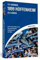 Alexander H Gusovius, Alexander H. Gusovius, Alexander Hans Gusovius - 111 Gründe, 1899 Hoffenheim zu lieben