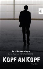 Jay Bonansinga - Kopf an Kopf
