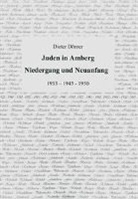 Dieter Dörner - Juden in Amberg 2