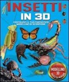 Insetti in 3D. Con gadget
