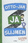 J. P. Coovert, J.P. Coovert, Tommy Greenwald, Annemarie Dragt - Otto-Jan zegt JA tegen slijmen