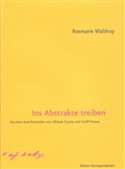Elfriede Czurda, Rosmarie Waldrop, Katharine Apostle, Elfriede Czurda, Mi Rainer - Ins Abstrakte treiben