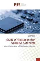 Fayssal Amrane, Hiche Yousfi, Hichem Yousfi - Etude et realisation d un