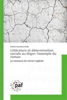Kindo-a, Aïssata Soumana Kindo - Litterature et determination