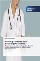 Elaine Amo Kafle - Nursing Students with Learning Disabilities