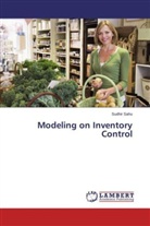 Sudhir Sahu - Modeling on Inventory Control