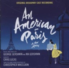 George Gershwin, Ira Gershwin, Graig Lucas, Original Broadway Cast of An American in Paris - An American in Paris, 1 Audio-CD (Audio book)