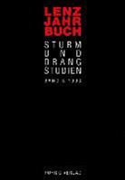 Sabina Becker, Ursula Caflisch-Schnetzler, Astrid Grieger, Maria E. Müller, Werner H. Preuß, Gert Theile... - Lenz-Jahrbuch. Sturm-und-Drang-Studien