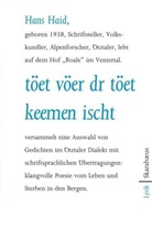 Hans Haid - töet vöer dr töet keemen ischt, m. Audio-CD