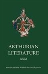 Elizabeth Archibald, David F. Johnson - Arthurian Literature