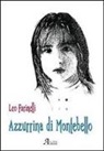 Leo Farinelli - Azzurrina di Montebello