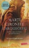 Martí Gironell - L'arqueòleg