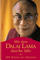 Dalai Lama XIV. - Mit dem Dalai Lama durchs Jahr