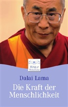 Dalai Lama XIV. - Die Kraft der Menschlichkeit