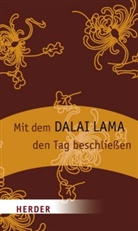 Dalai Lama XIV., Karin Lichtenauer - Mit dem Dalai Lama den Tag beschließen