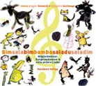 Gerd Anger-Schmidt, Gerda Anger-Schmidt, Susanna Heilmayr, Renate Habinger - Simsalabim Bamba Saladu Saladim, 2 Audio-CDs (Audio book)