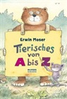Erwin Moser - Tierisches von A bis Z